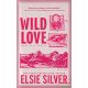 Elsie Silver - Wild Love
