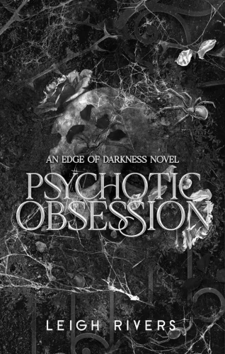 Leigh Rivers - Psychotic Obsession