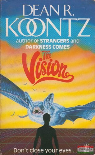 Dean R. Koontz - The Vision