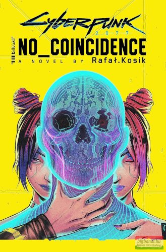 Rafal Kosik - Cyberpunk 2077: No Coincidence