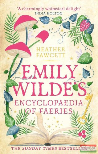 Heather Fawcett - Emily Wilde's Encyclopaedia of Faeries