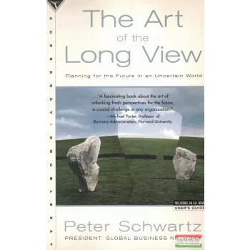   Peter Schwartz - The Art of the Long View: Planning for the Future in an Uncertain World