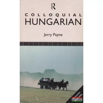 Jerry Payne - Colloquial Hungarian
