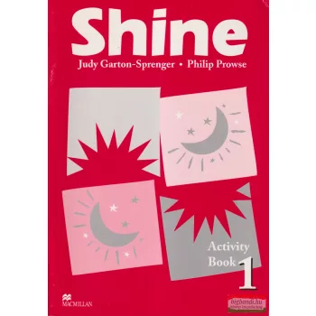 Judy Garton-Sprenger, Philip Prowse - Shine - Activity 1.