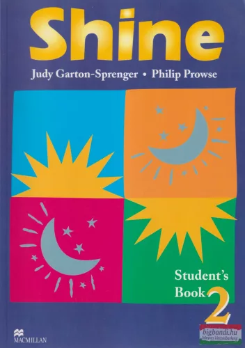 Judy Garton-Sprenger, Philip Prowse - Shine - Student's Book 2.