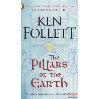 Ken Follett - The Pillars of the Earth