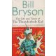 Bill Bryson - The Life and Times of The Thunderbolt Kid