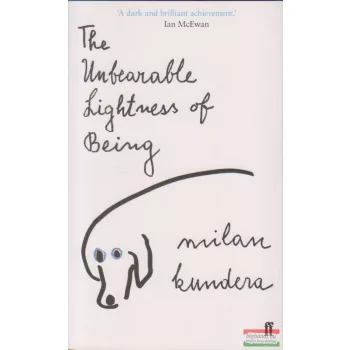 Milan Kundera - The Unbearable Lightness of Being