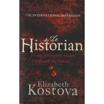Elizabeth Kostova - The Historian