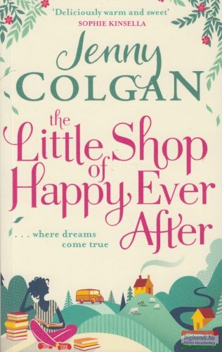 Jenny Colgan - The Little Shop of Happy-Ever-After