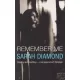 Sarah Diamond - Remember Me