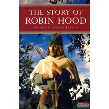 Robert Leeson - The Story of Robin Hood