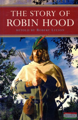 Robert Leeson - The Story of Robin Hood