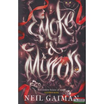 Neil Gaiman - Smoke and Mirrors