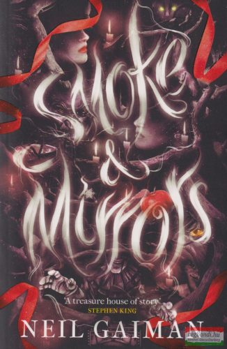 Neil Gaiman - Smoke and Mirrors