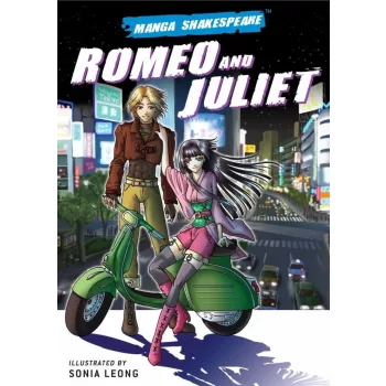 William Shakespeare - Romeo and Juliet (Manga Shakespeare)