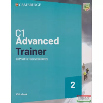   C1 Advanced Trainer 2 Six Practice Tests with Answers with Resources Download with eBook 