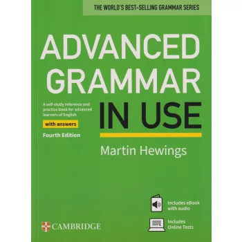 Advanced Grammar in Use Fourth Edition with answers