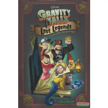 Alex Hirsch - Gravity Falls - Lost Legends