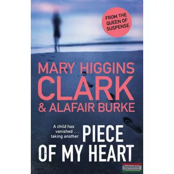 Mary Higgins Clark - Piece of My Heart