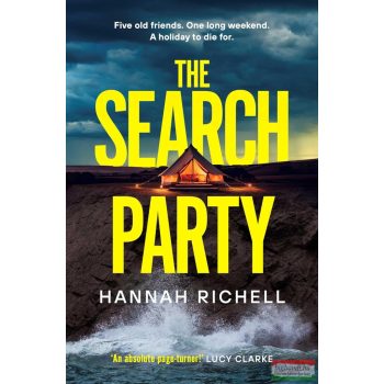 Hannah Richell - The Search Party