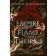 Marion Blackwood - Empire of Flame and Thorns
