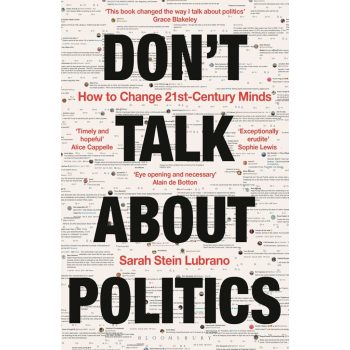 Sarah Stein Lubrano - Don't Talk About Politics