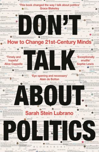 Sarah Stein Lubrano - Don't Talk About Politics