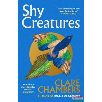 Clare Chambers - Shy Creatures