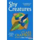 Clare Chambers - Shy Creatures