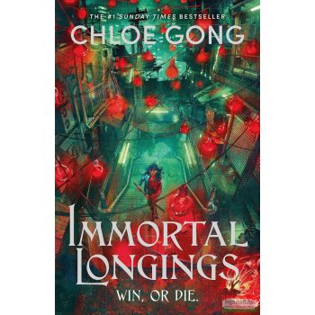 Chloe Gong - Immortal Longings