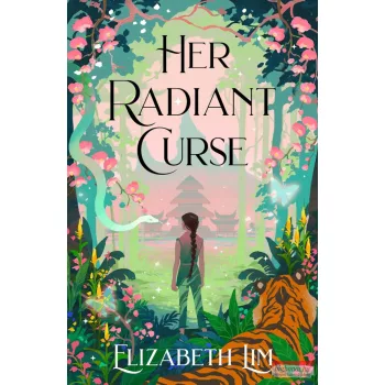 Elizabeth Lim - Her Radiant Curse