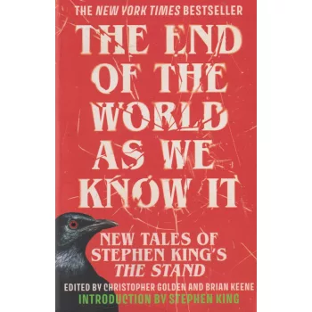   Christopher Golden, Brian Keene Ed. - The End of the World as We Know It