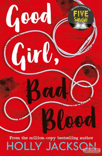 Holly Jackson - Good Girl, Bad Blood (A Good Girl's Guide to Murder Book 2)