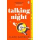 Claire Daverley - Talking at Night