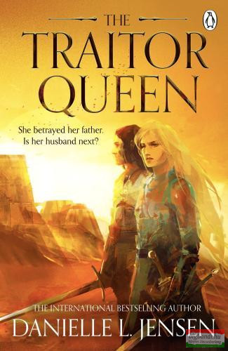Danielle L. Jensen - The Traitor Queen (The Bridge Kingdom Series, Book 2)