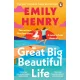 Emily Henry - Great Big Beautiful Life