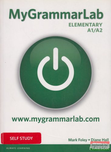 Mark Foley, Diane Hall - MyGrammarLab Elementary A1/A2 Student's Book with Key and MyLab 