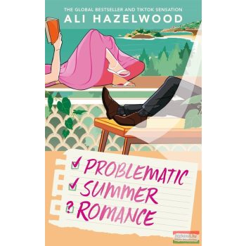 Ali Hazelwood - Problematic Summer Romance