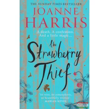 Joanne Harris - The Strawberry Thief 