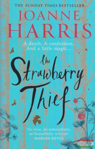 Joanne Harris - The Strawberry Thief 
