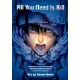 Ryosuke Takeuchi,  Yoshitoshi Abe - All You Need Is Kill