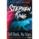 Stephen King - Full Dark, No Stars