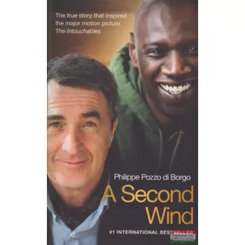 Philippe Pozzo di Borgo - A Second Wind