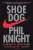 Phil Knight - Shoe Dog