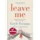 Gayle Forman - Leave Me