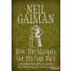 Neil Gaiman - How The Marquis Got His Coat Back
