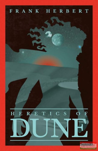 Frank Herbert - Heretics Of Dune - The Fifth Dune Novel