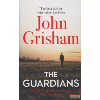 John Grisham - The Guardians: The Perfect Gift For Dad