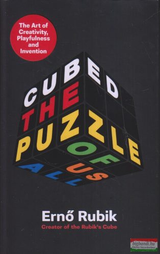 Ernő Rubik - Cubed - The Puzzle of Us All